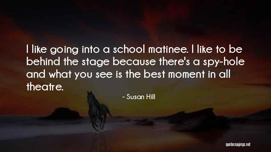 Susan Hill Quotes 677386