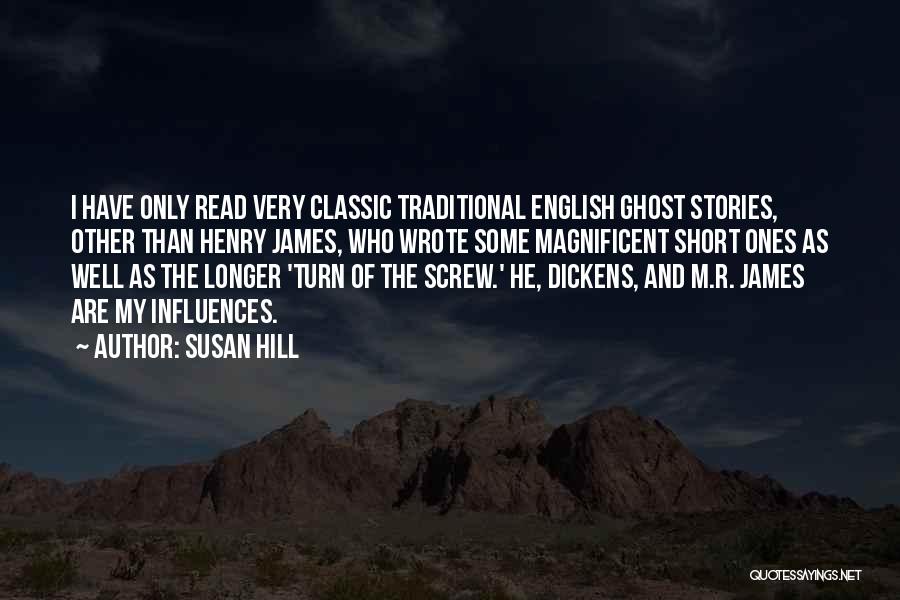Susan Hill Quotes 860588