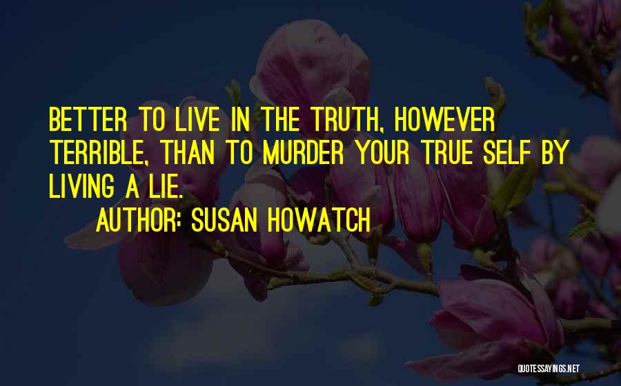 Susan Howatch Quotes 1102246