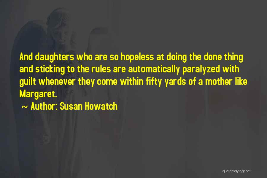 Susan Howatch Quotes 1145694