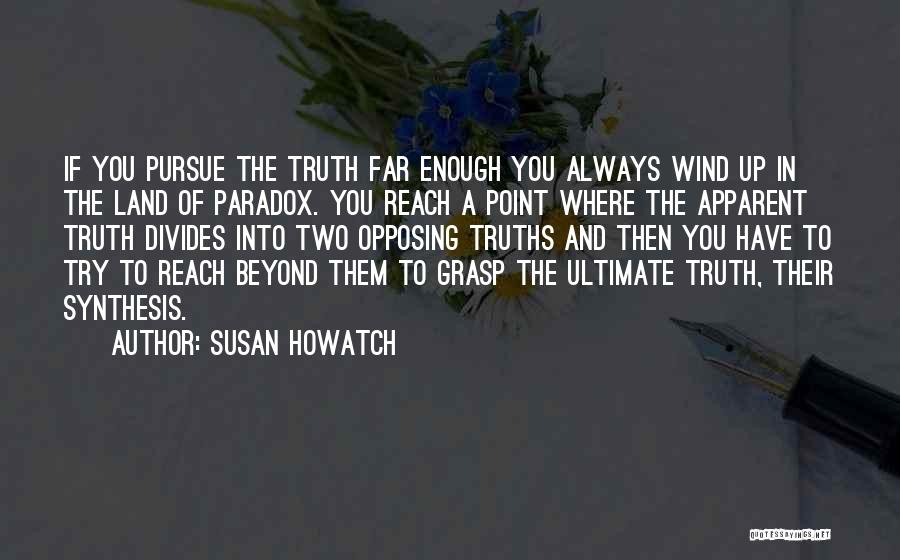 Susan Howatch Quotes 1473375