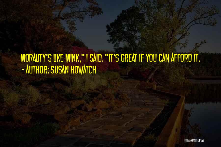 Susan Howatch Quotes 1551166