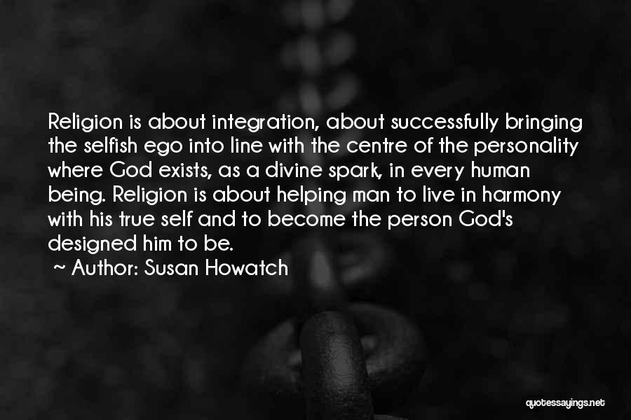 Susan Howatch Quotes 1689389