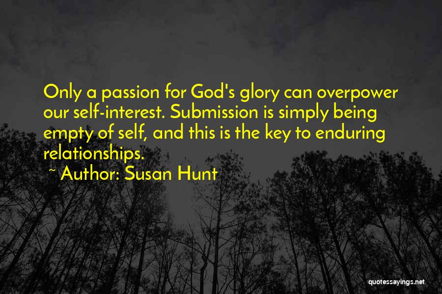 Susan Hunt Quotes 1888796