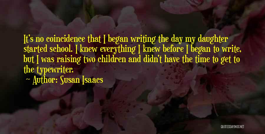 Susan Isaacs Quotes 1612660