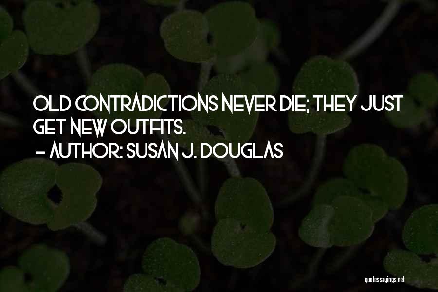 Susan J. Douglas Quotes 1134549
