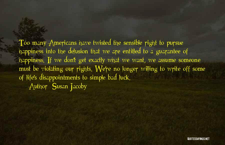 Susan Jacoby Quotes 1532607