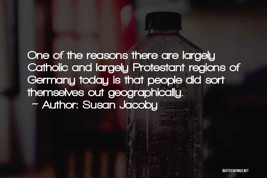 Susan Jacoby Quotes 1560258