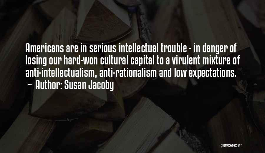 Susan Jacoby Quotes 1978290