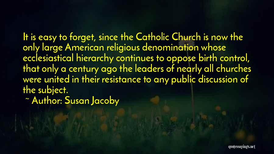 Susan Jacoby Quotes 2021437