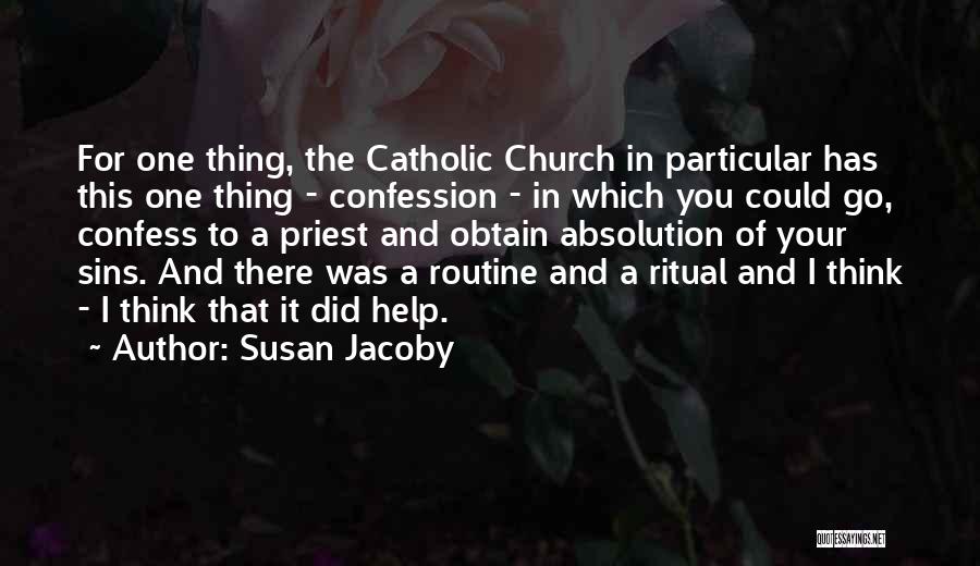 Susan Jacoby Quotes 591068