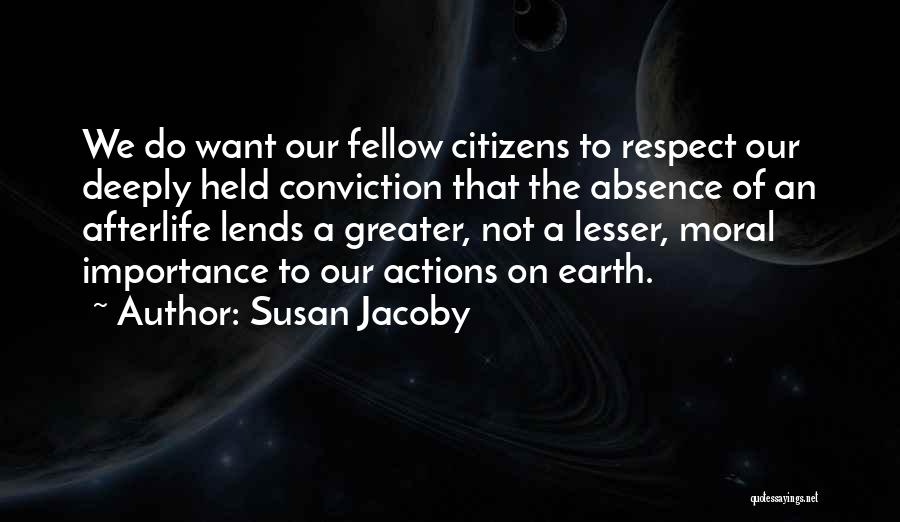 Susan Jacoby Quotes 888580