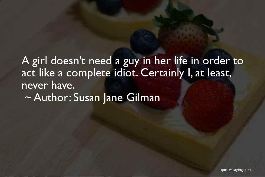 Susan Jane Gilman Quotes 1489179