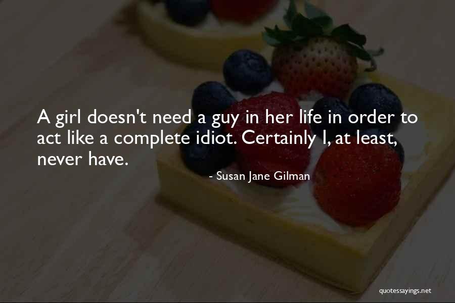 Susan Jane Gilman Quotes 1489179 Susan Jane Gilman Quotes 1489179