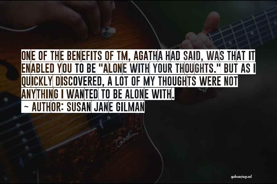 Susan Jane Gilman Quotes 2141285