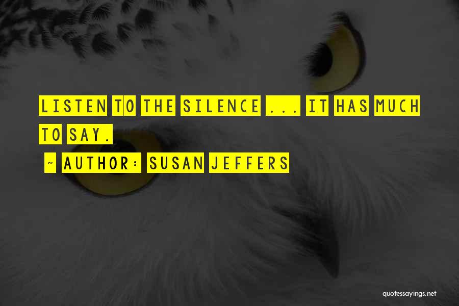 Susan Jeffers Quotes 1078642