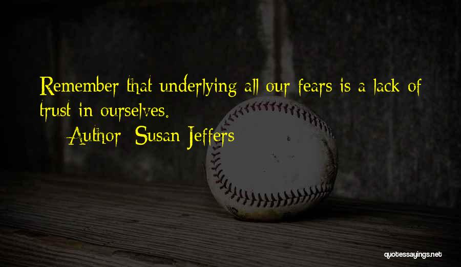 Susan Jeffers Quotes 121276