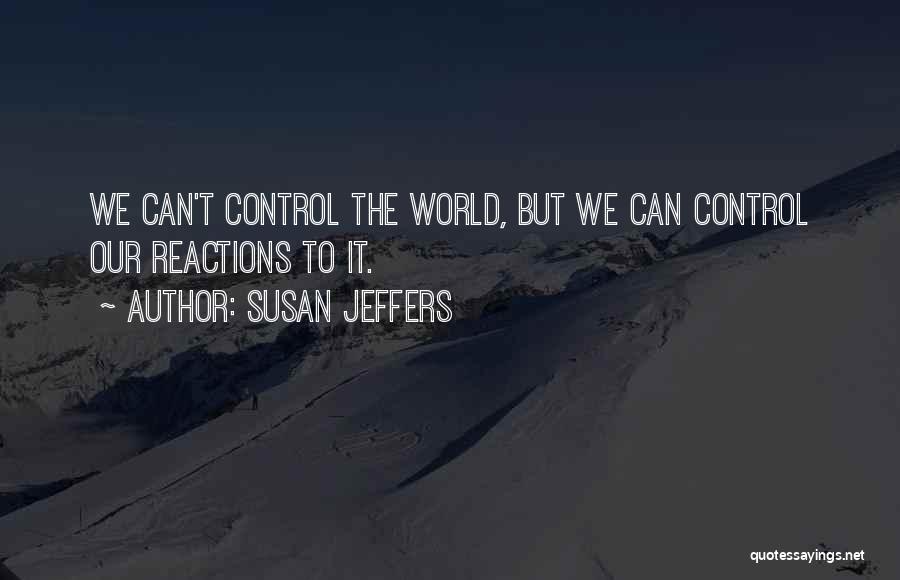 Susan Jeffers Quotes 1318941