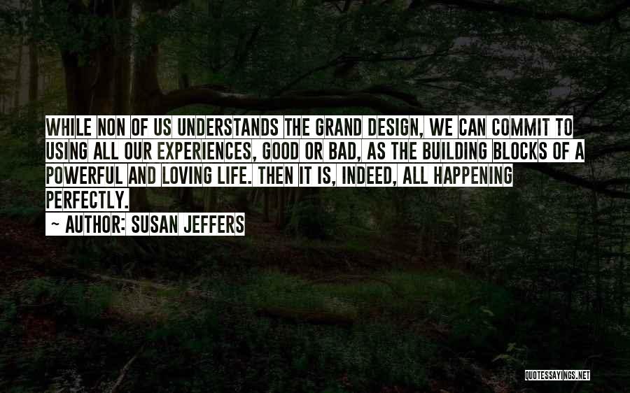 Susan Jeffers Quotes 1387817