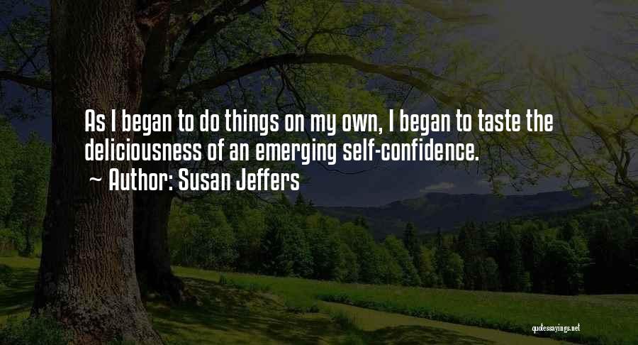 Susan Jeffers Quotes 1600545