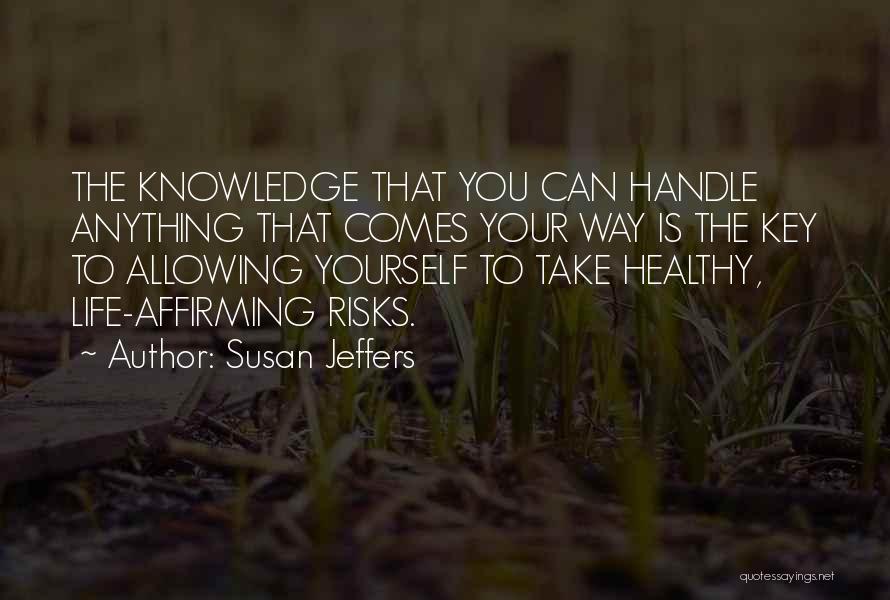Susan Jeffers Quotes 1951835