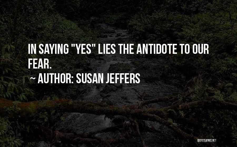 Susan Jeffers Quotes 1990417