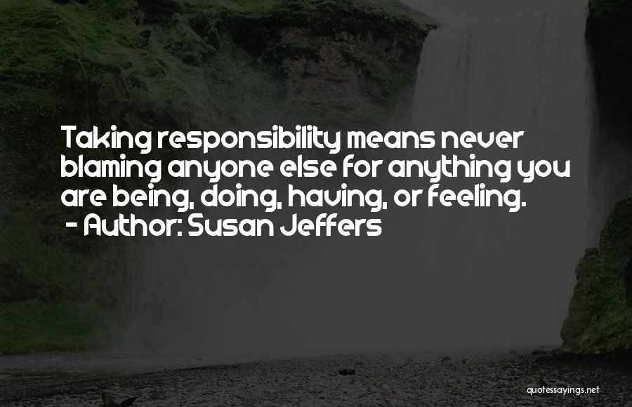 Susan Jeffers Quotes 2057367
