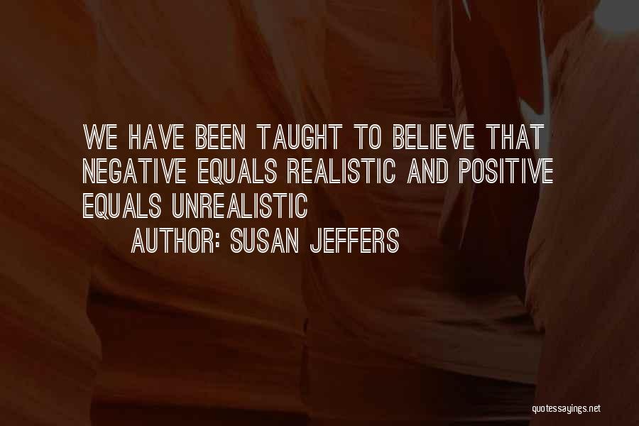 Susan Jeffers Quotes 2107379