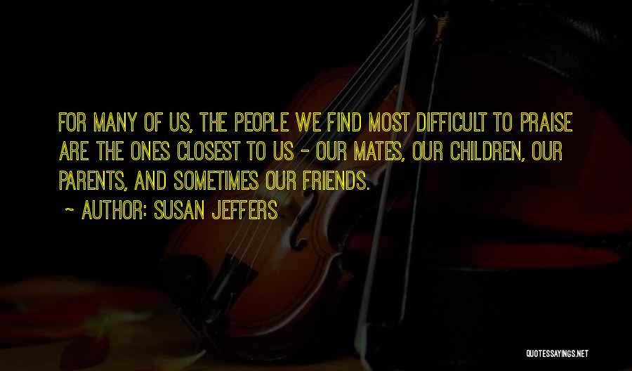 Susan Jeffers Quotes 214750