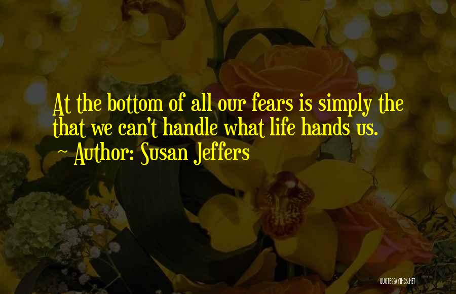 Susan Jeffers Quotes 426016