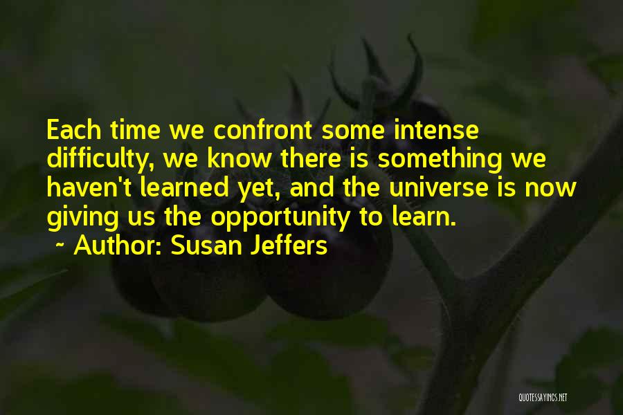 Susan Jeffers Quotes 437016