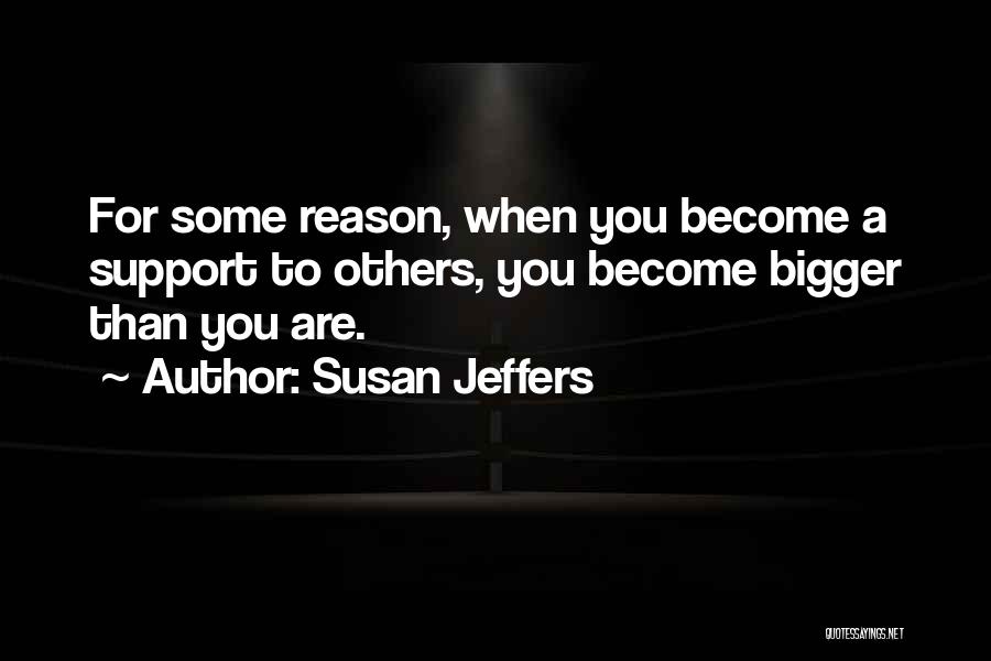 Susan Jeffers Quotes 465383