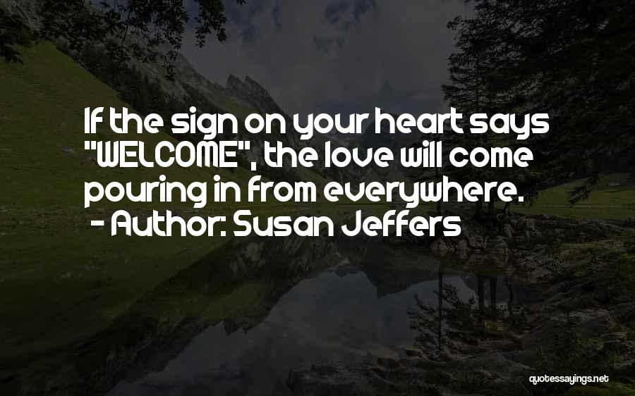 Susan Jeffers Quotes 660739