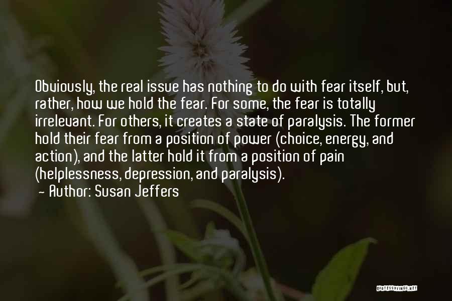 Susan Jeffers Quotes 919097