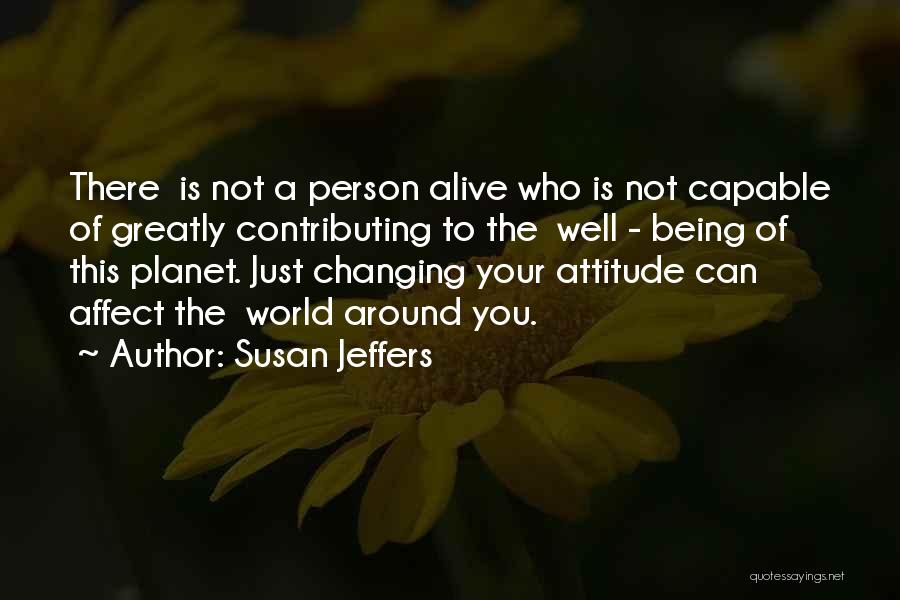 Susan Jeffers Quotes 975753