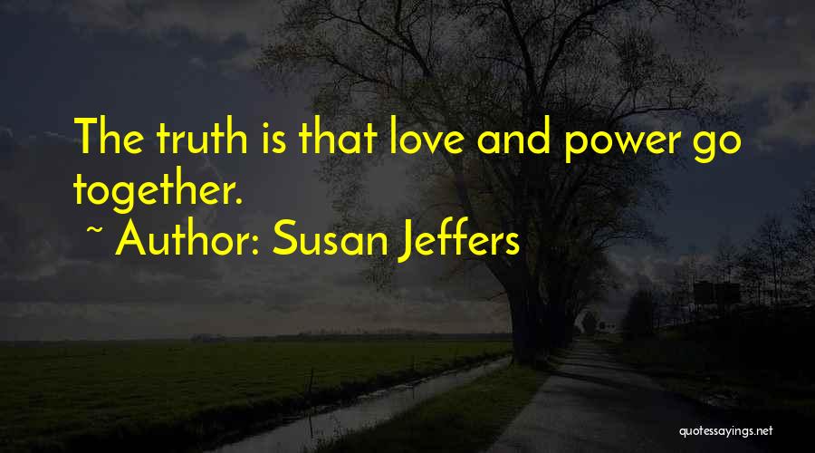 Susan Jeffers Quotes 99382