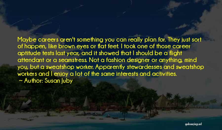 Susan Juby Quotes 2104394