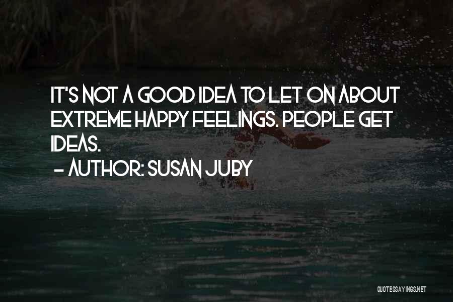 Susan Juby Quotes 351149
