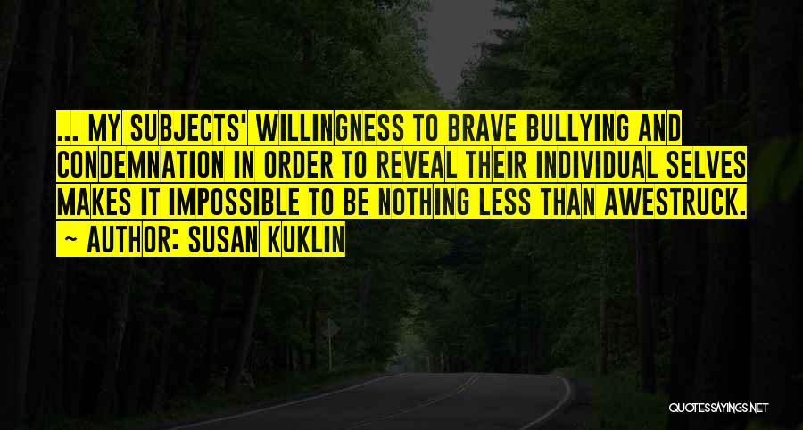 Susan Kuklin Quotes 1260778