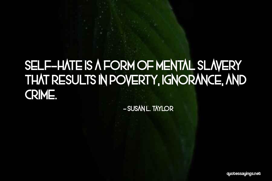 Susan L. Taylor Quotes 1003588 Susan L. Taylor Quotes 1003588