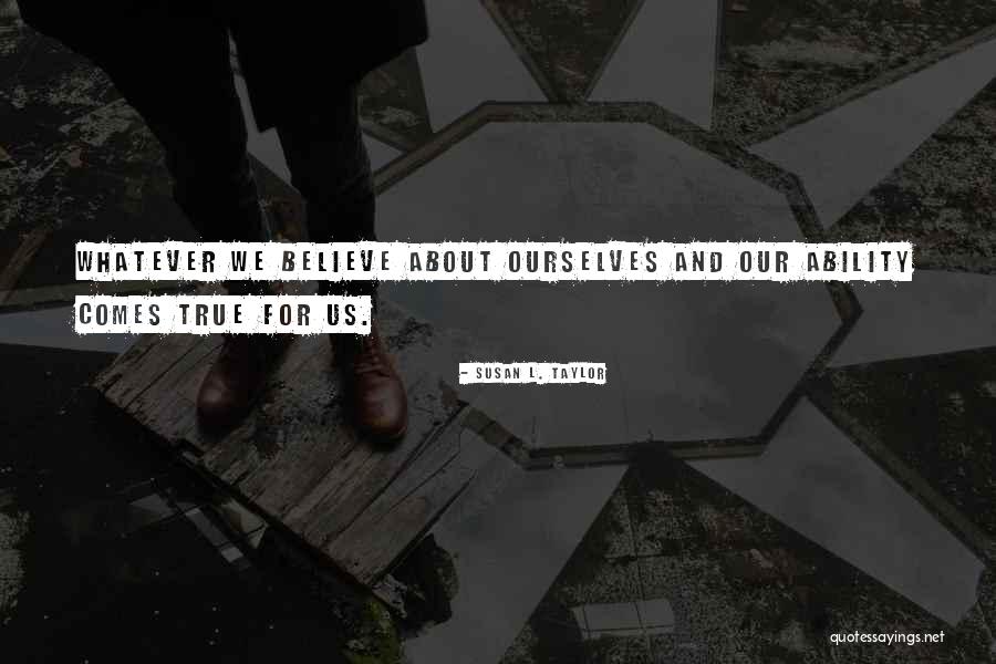 Susan L. Taylor Quotes 1238742 Susan L. Taylor Quotes 1238742