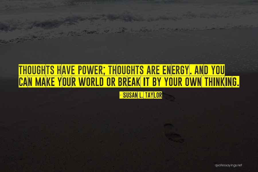 Susan L. Taylor Quotes 131601 Susan L. Taylor Quotes 131601