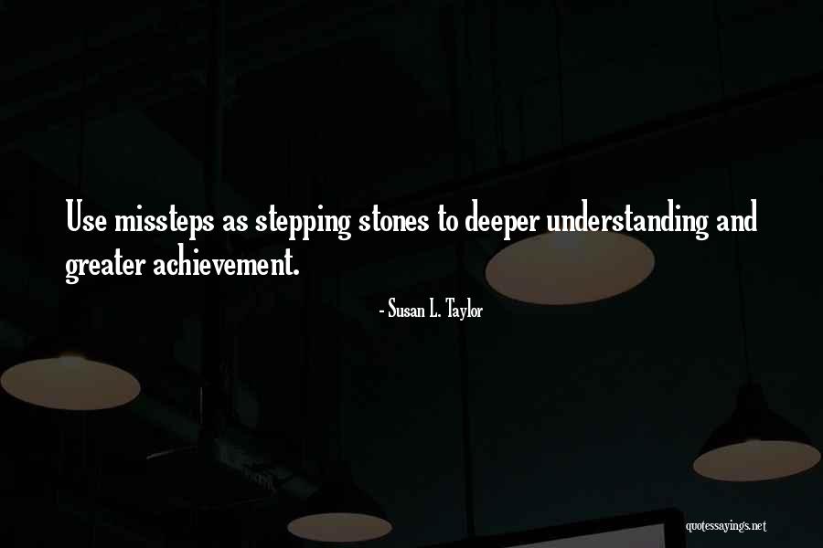 Susan L. Taylor Quotes 1695752 Susan L. Taylor Quotes 1695752