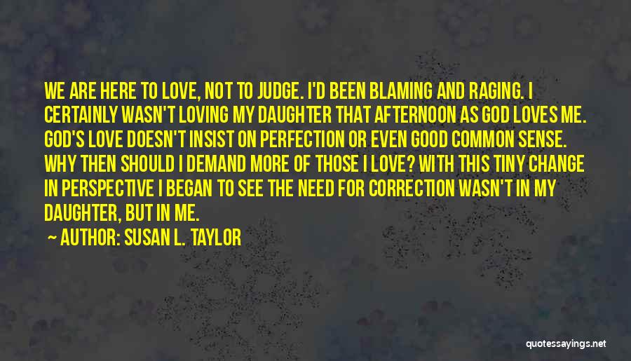 Susan L. Taylor Quotes 2033819