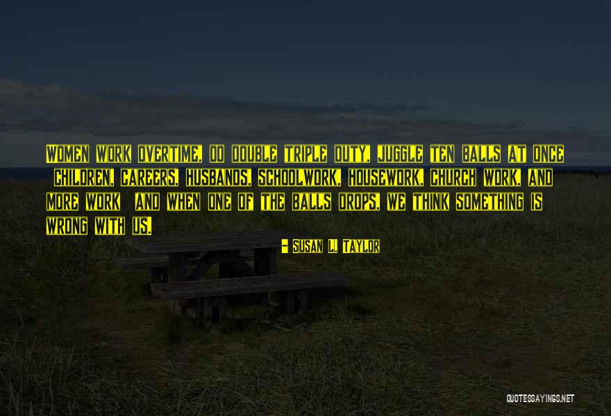 Susan L. Taylor Quotes 556095 Susan L. Taylor Quotes 556095