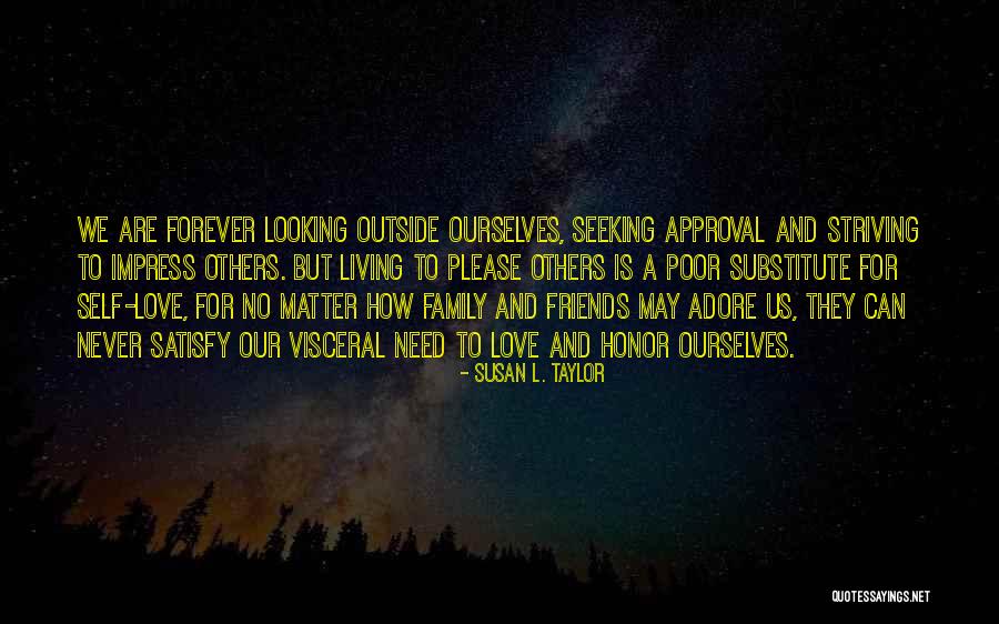 Susan L. Taylor Quotes 954115 Susan L. Taylor Quotes 954115