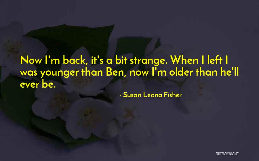 Susan Leona Fisher Quotes 427450