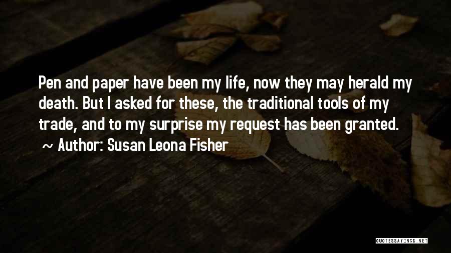 Susan Leona Fisher Quotes 906567