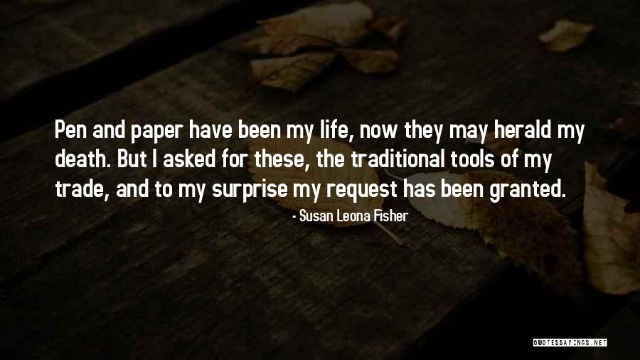 Susan Leona Fisher Quotes 906567