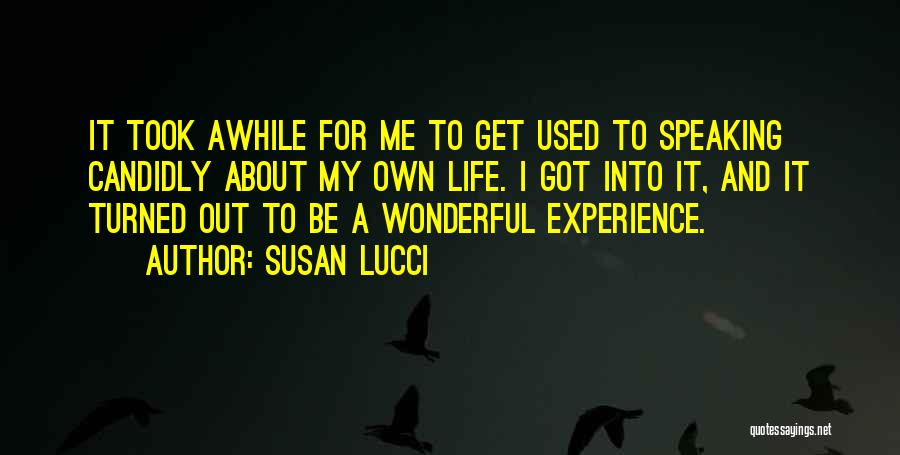 Susan Lucci Quotes 1512291